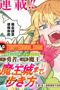 Cách Cựu Dũng Giả Và Ma Vương Kế Nhiệm Đi Đến Lâu Đài Ma Vương