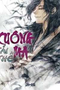 Cuồng Ma Tái Thế