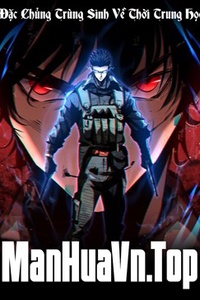 Đặc Chủng Trùng Sinh Về Thời Trung Học