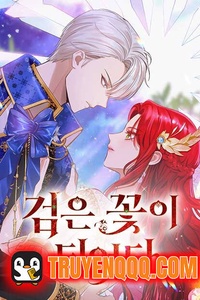 Ta Đã Hóa Thành Hắc Hoa