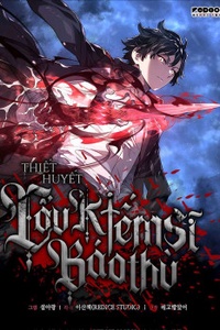 Thiết Huyết Kiếm Sĩ Hồi Quy