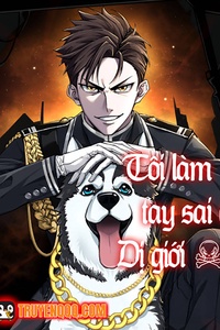 Tôi Làm Tay Sai Ở Dị Giới